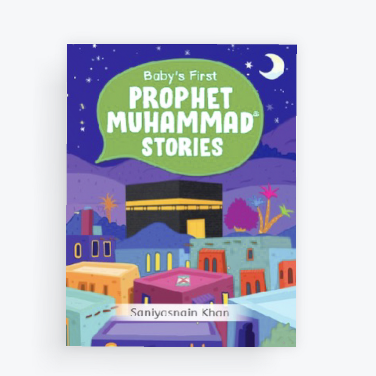 Baby's First Prophet Muhammad Stories Board Book