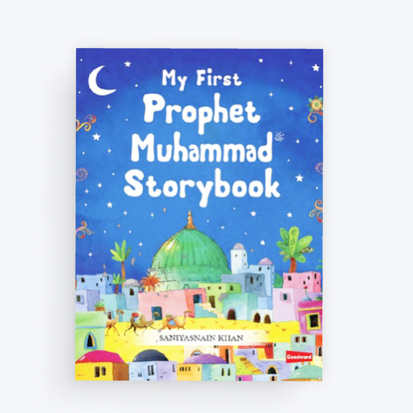 My First Prophet Muhammad Storybook