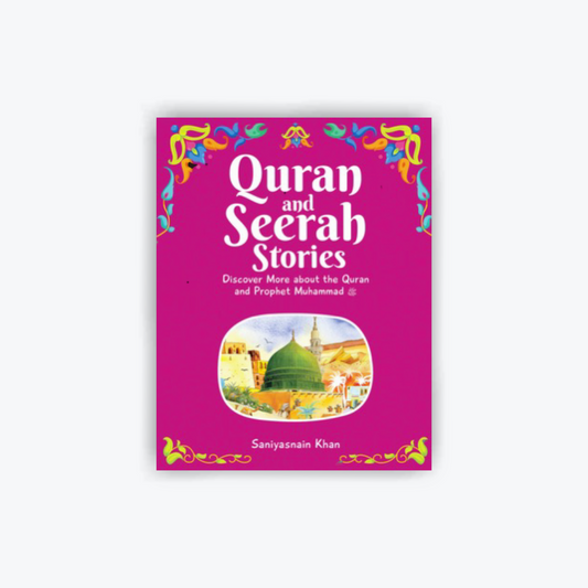 Quran and Seerah Stories