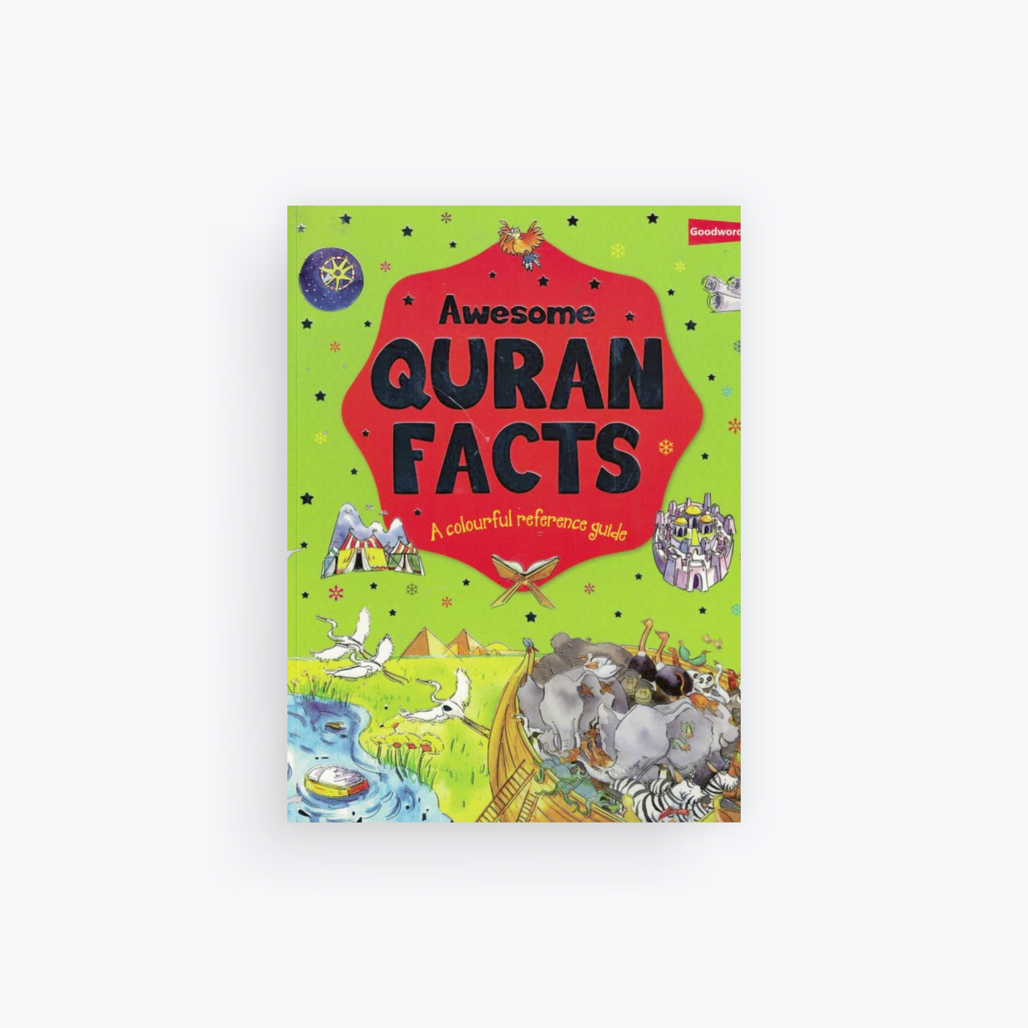 Awesome Quran Facts - Goodword